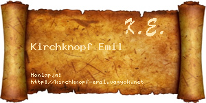 Kirchknopf Emil névjegykártya